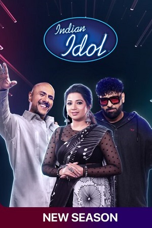 Download Indian Idol (Season 16) Hindi TV-Show [E76 Added] 1080p | 720p | 480p SonyLiv WEB-DL